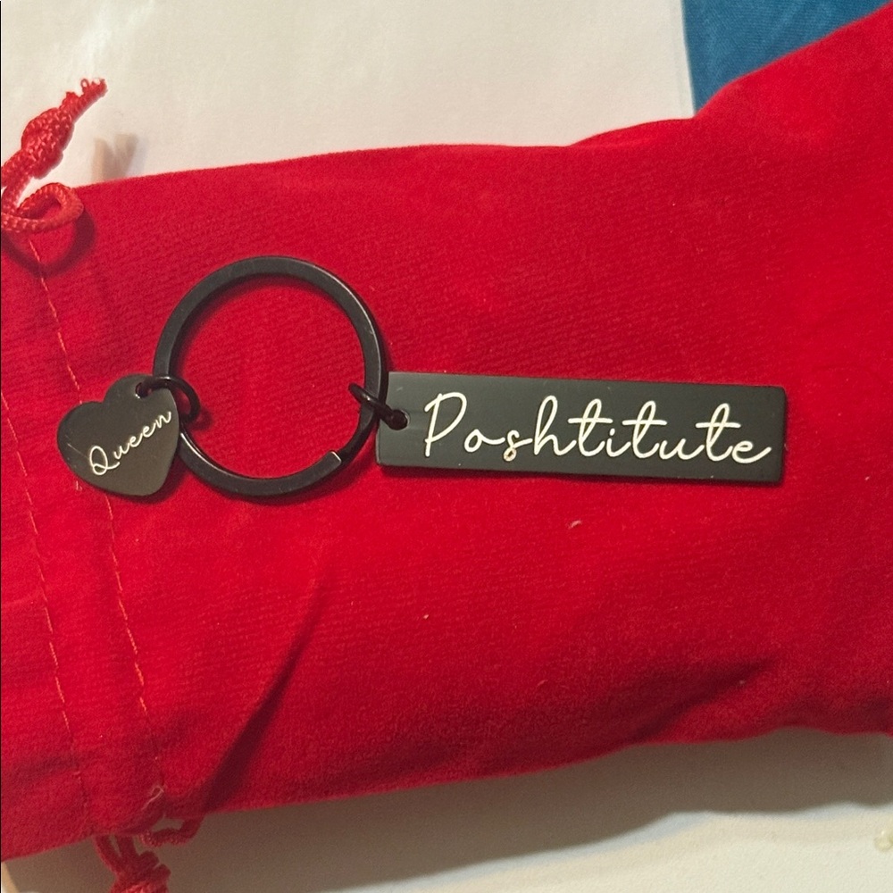One poshtitute queen Keychain